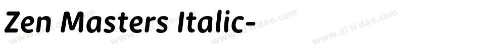 Zen Masters Italic字体转换